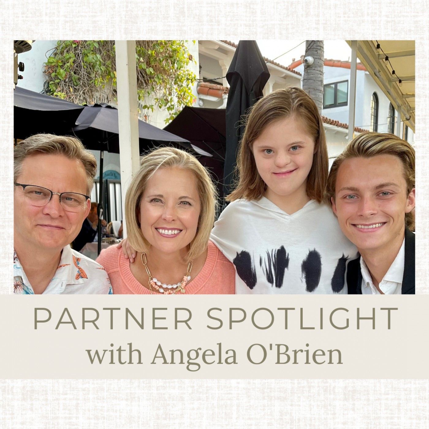 Ep 307: Partner Spotlight with Angela O’Brien