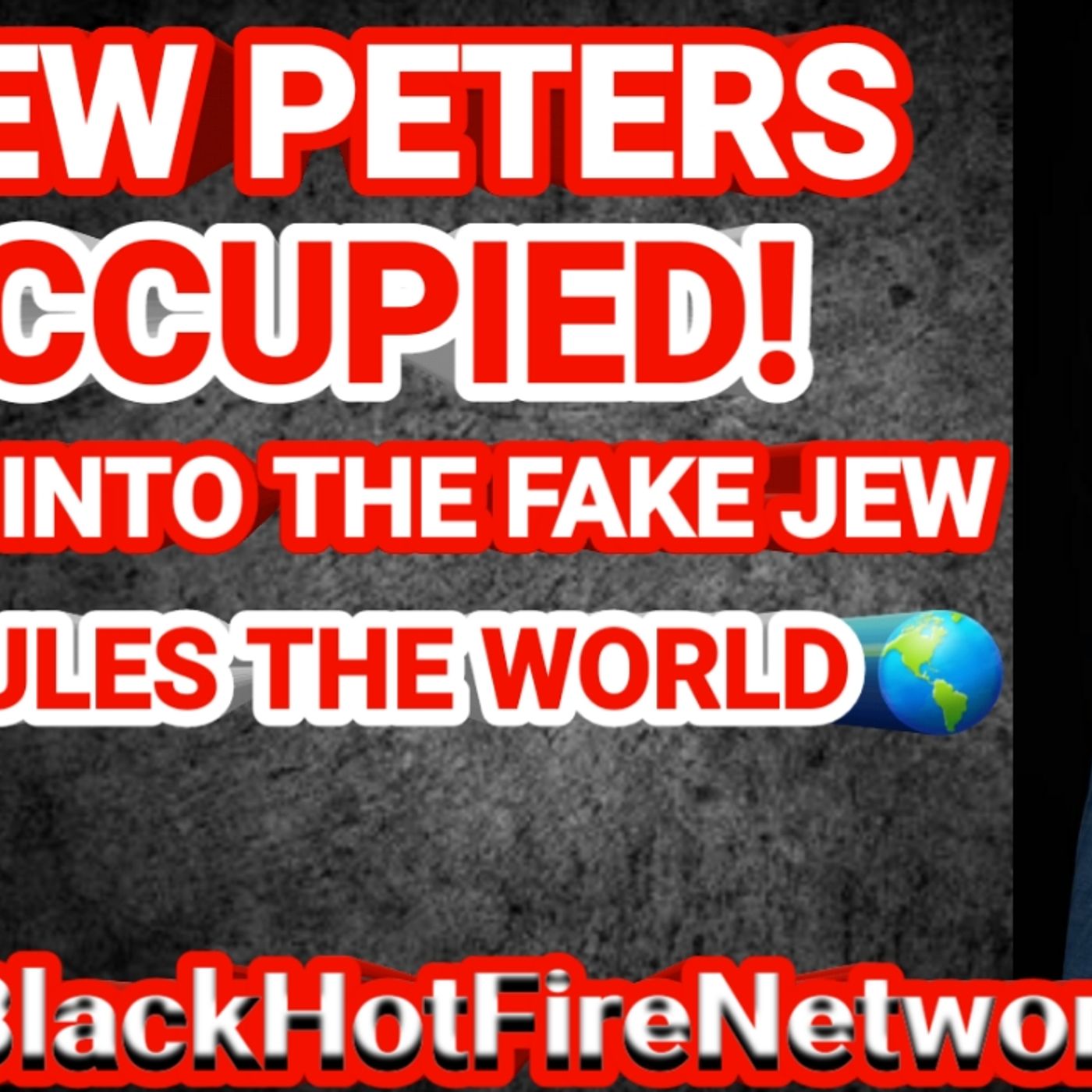 Stew Peters Occupied A Look Into The Fake Jew And Who Really Rules The World episode artwork