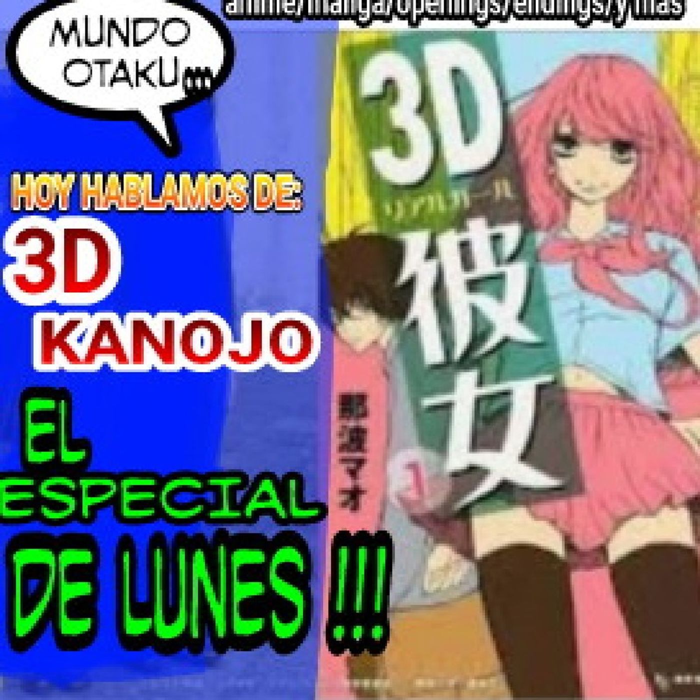 El show de Mundo otaku