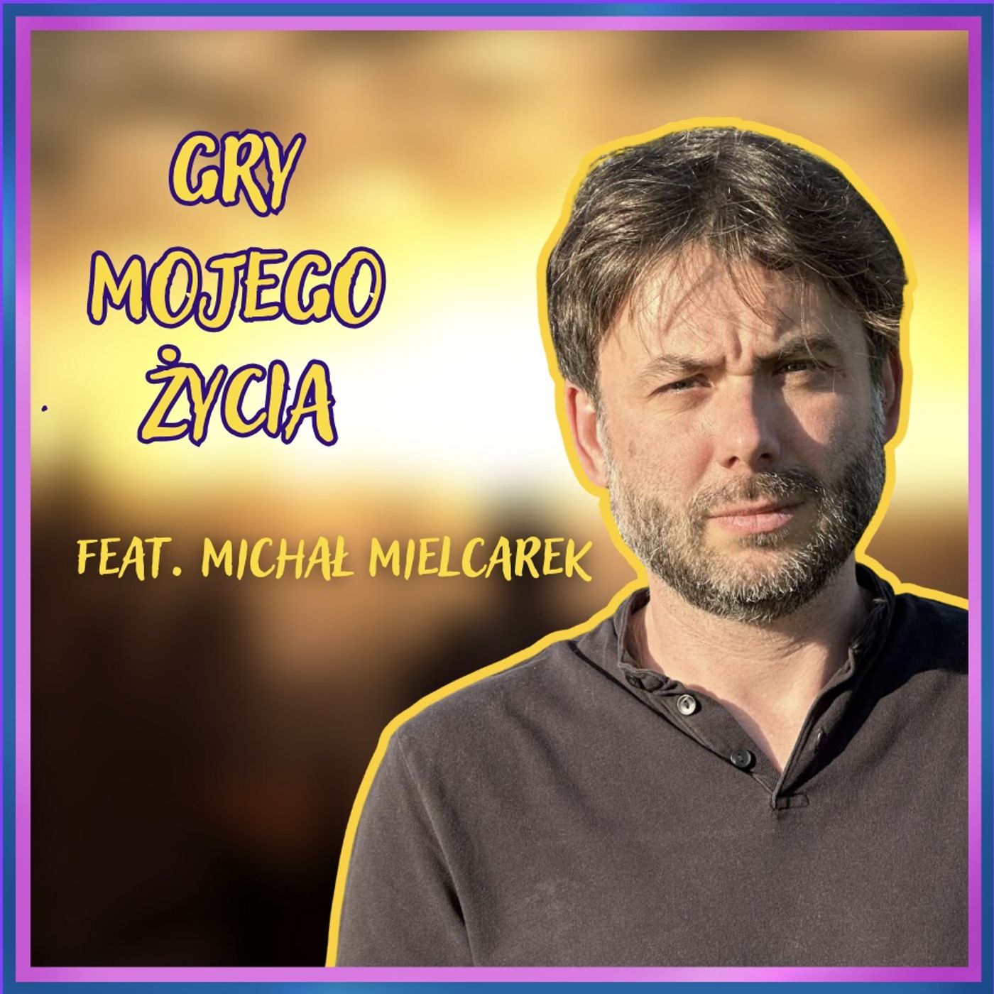 236. Michał "Mielu" Mielcarek i Gry jego życia