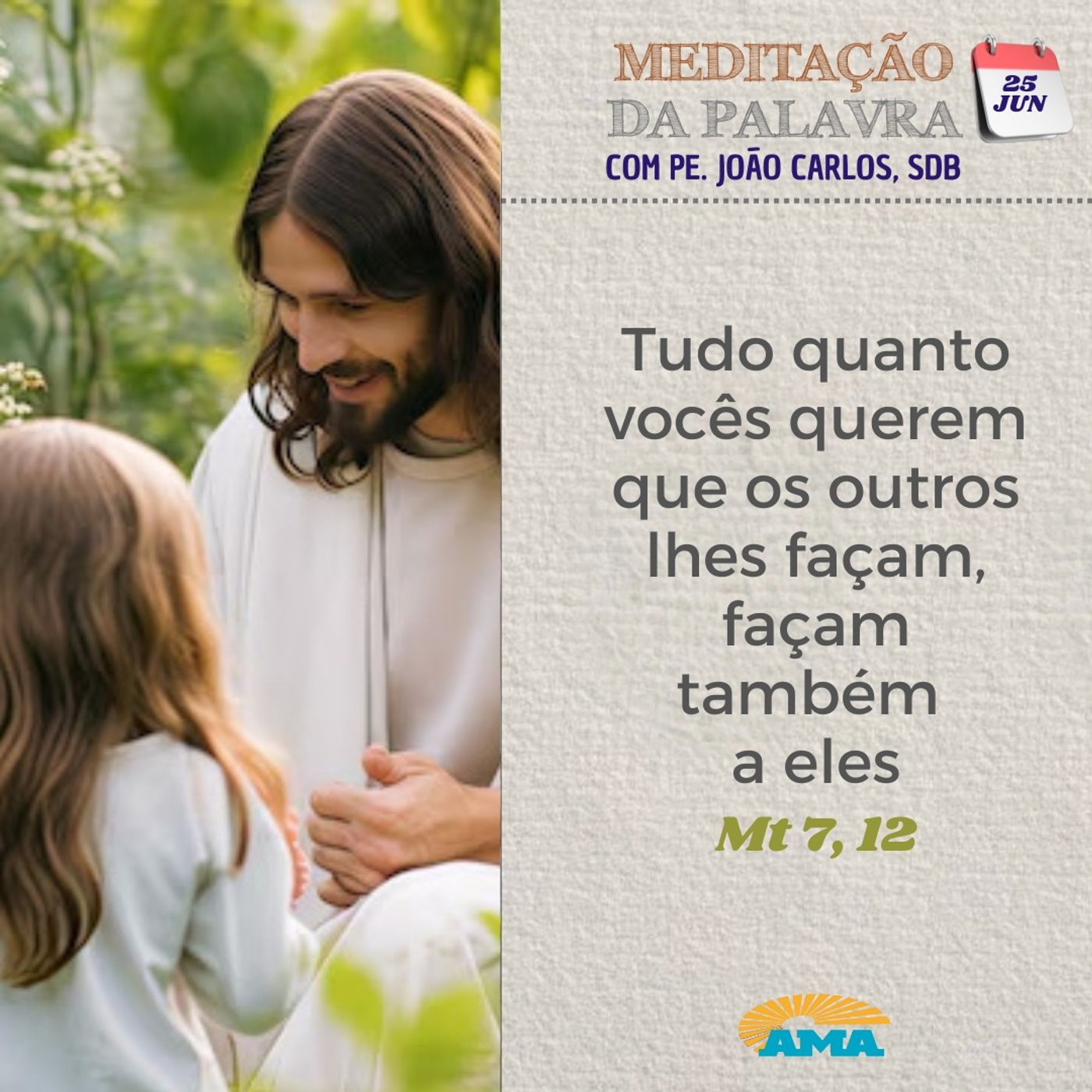 25 de junho de 2024 - Meditação da Palavra do Senhor
