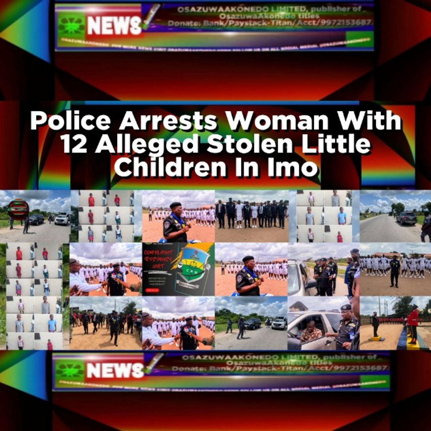 Police Arrests Woman With 12 Alleged Stolen Little Children In Imo episode artwork