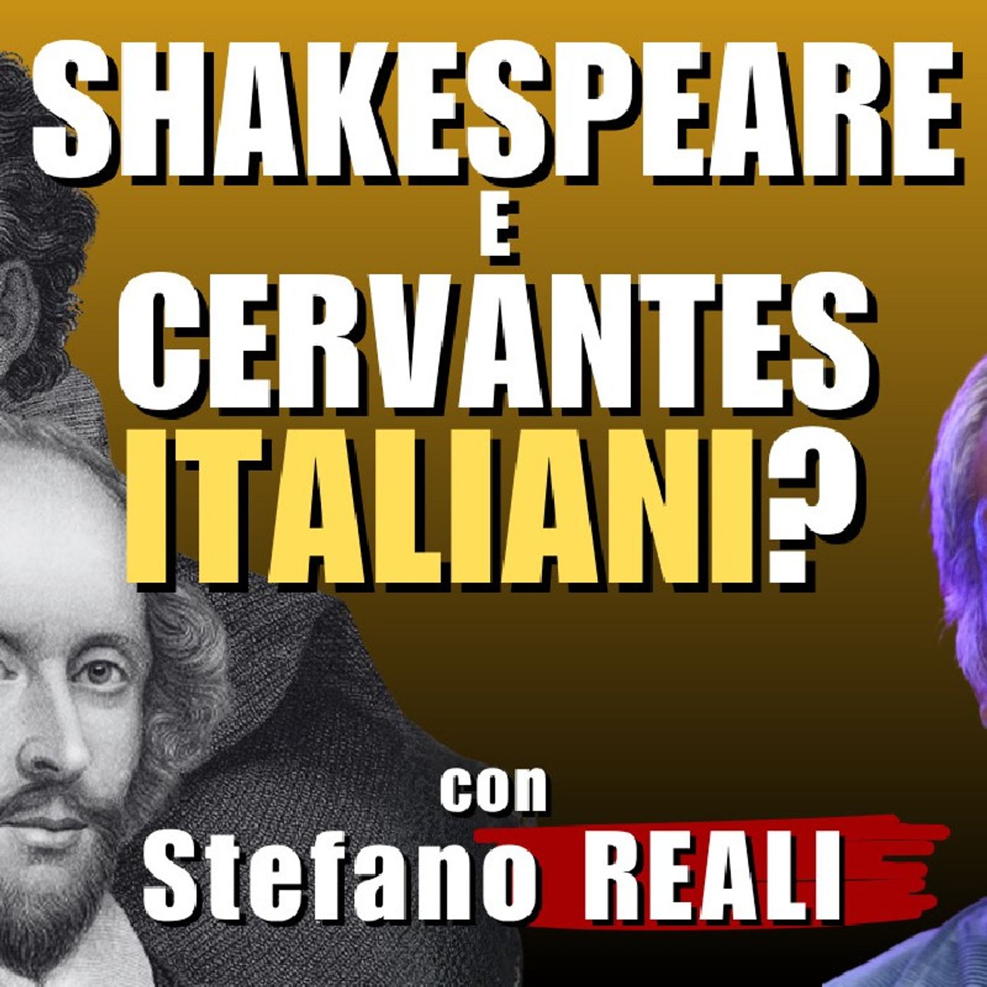 #SHAKESPEARE e #CERVANTES, due "ITALIANI" a Messina? – con Stefano REALI | Alla Mezza