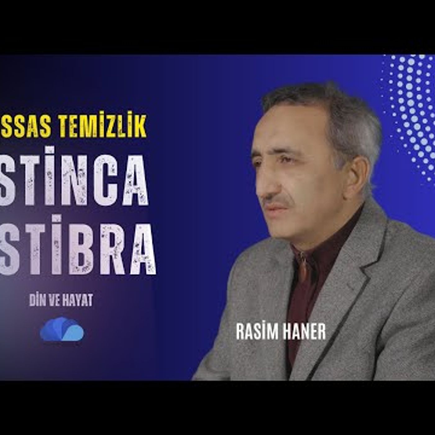 TEMİZLİK İSTİNCA VE İSTİBRA - DİN VE HAYAT  RASİM HANER