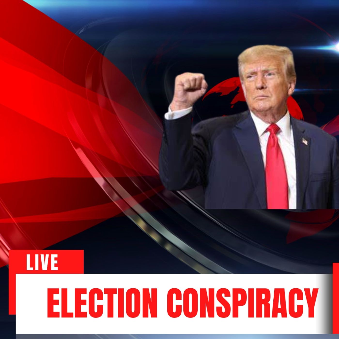 Election Conspiracy