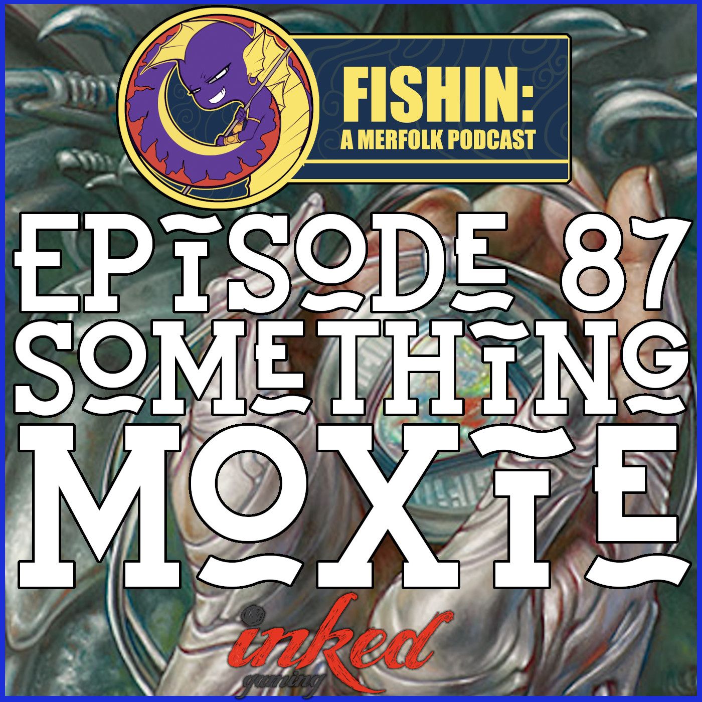 Fishin: A Merfolk Podcast Free Feed