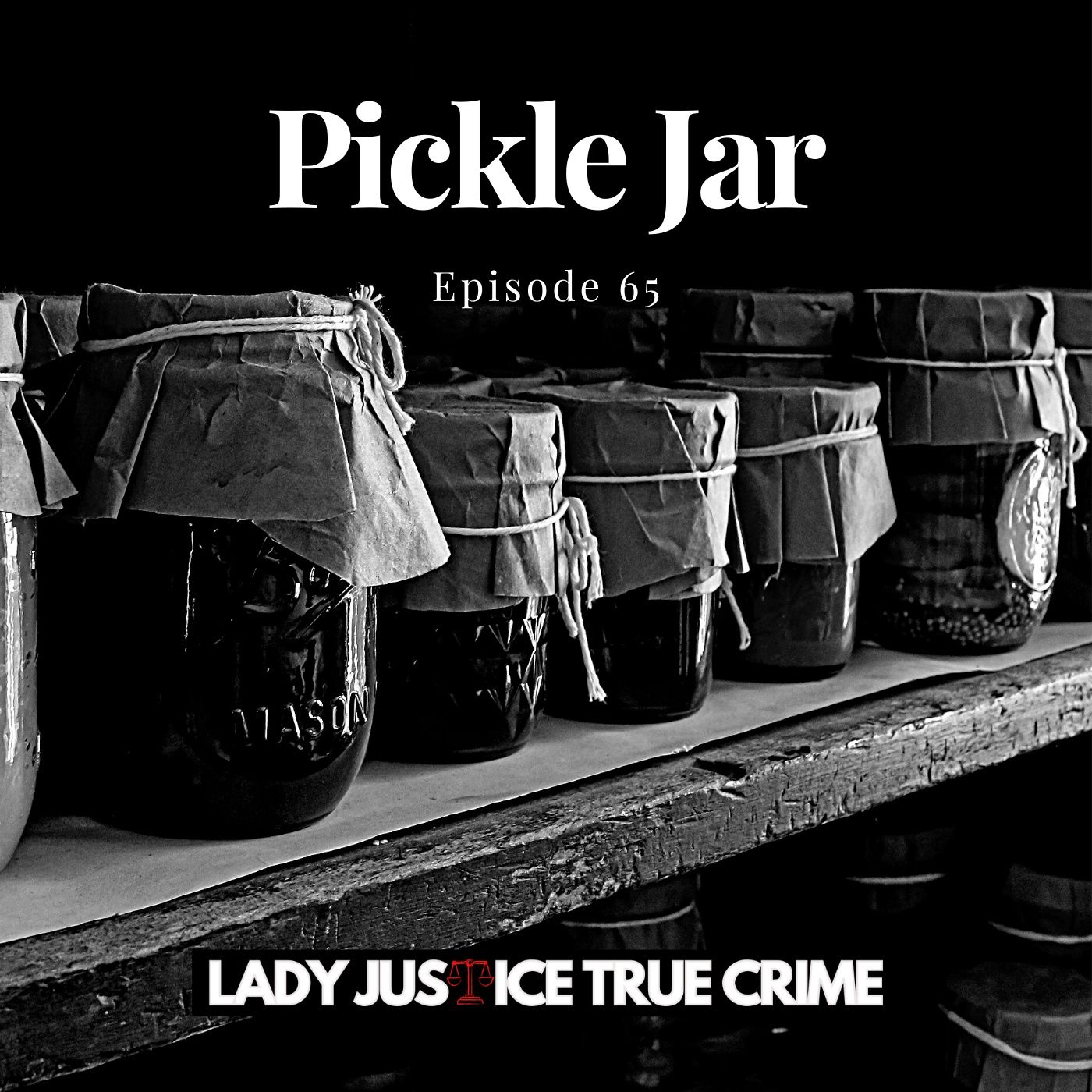 65. Pickle Jar