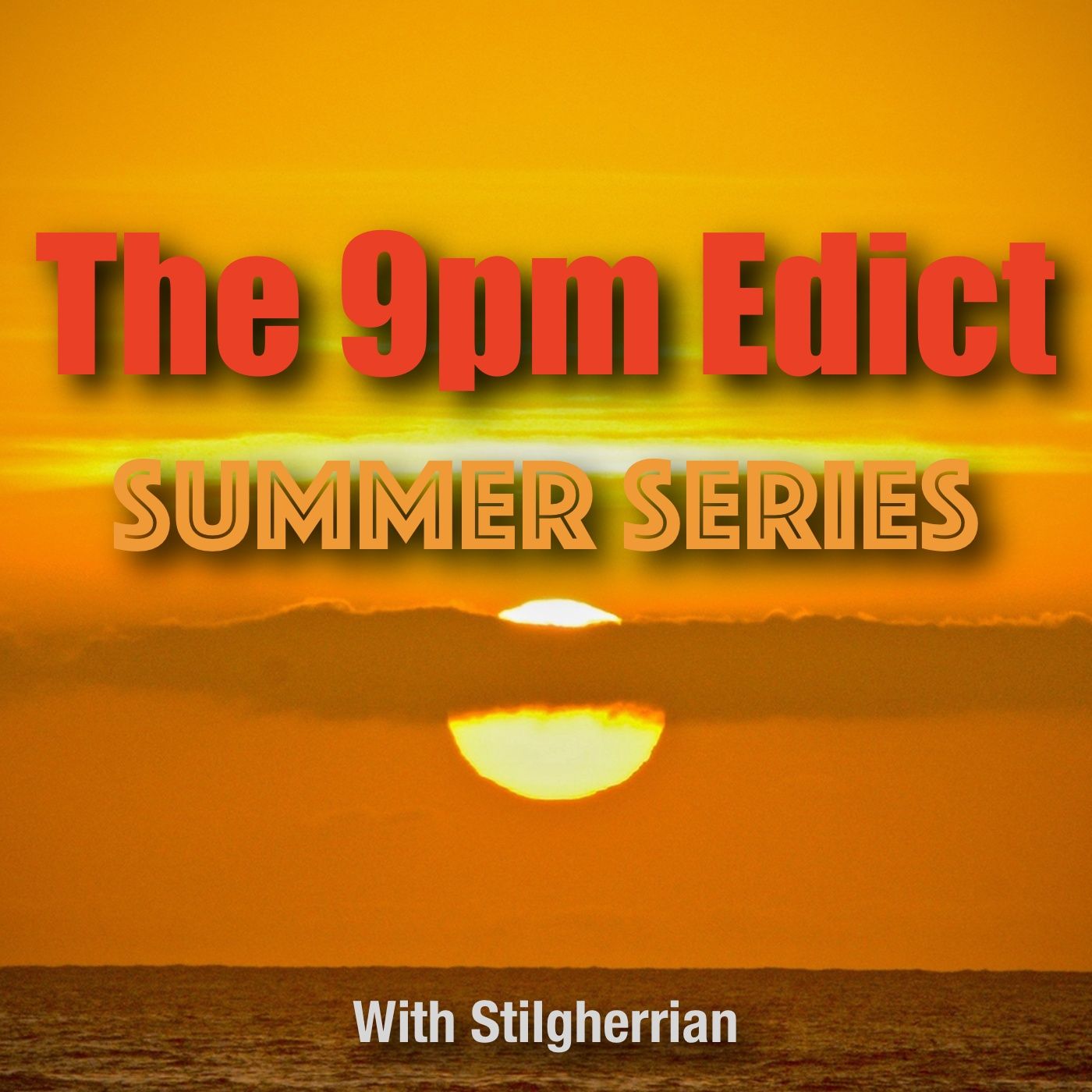 The 9pm Edict