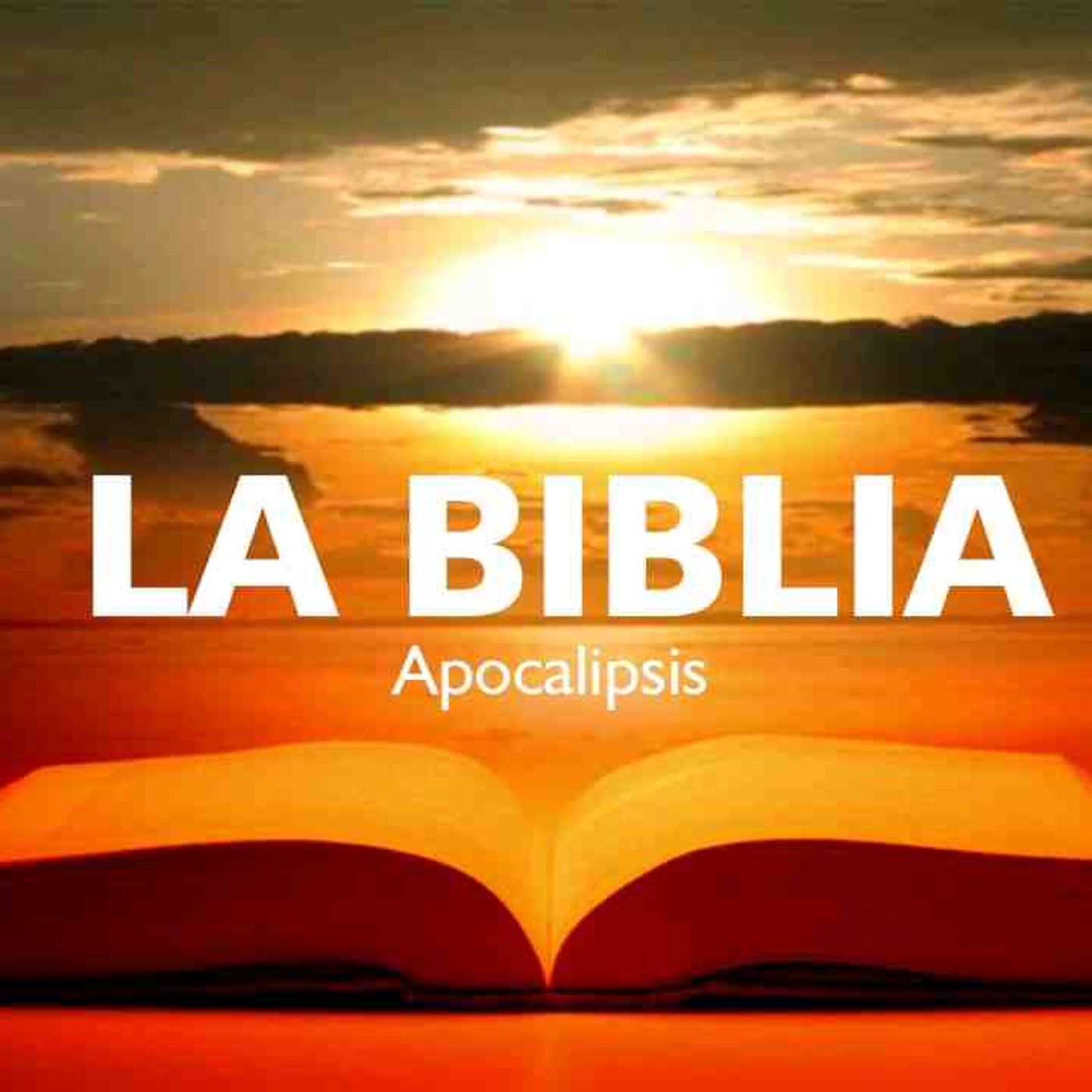 La Biblia 66│Libro de APOCALIPSIS Completo(MP3_160K) episode artwork