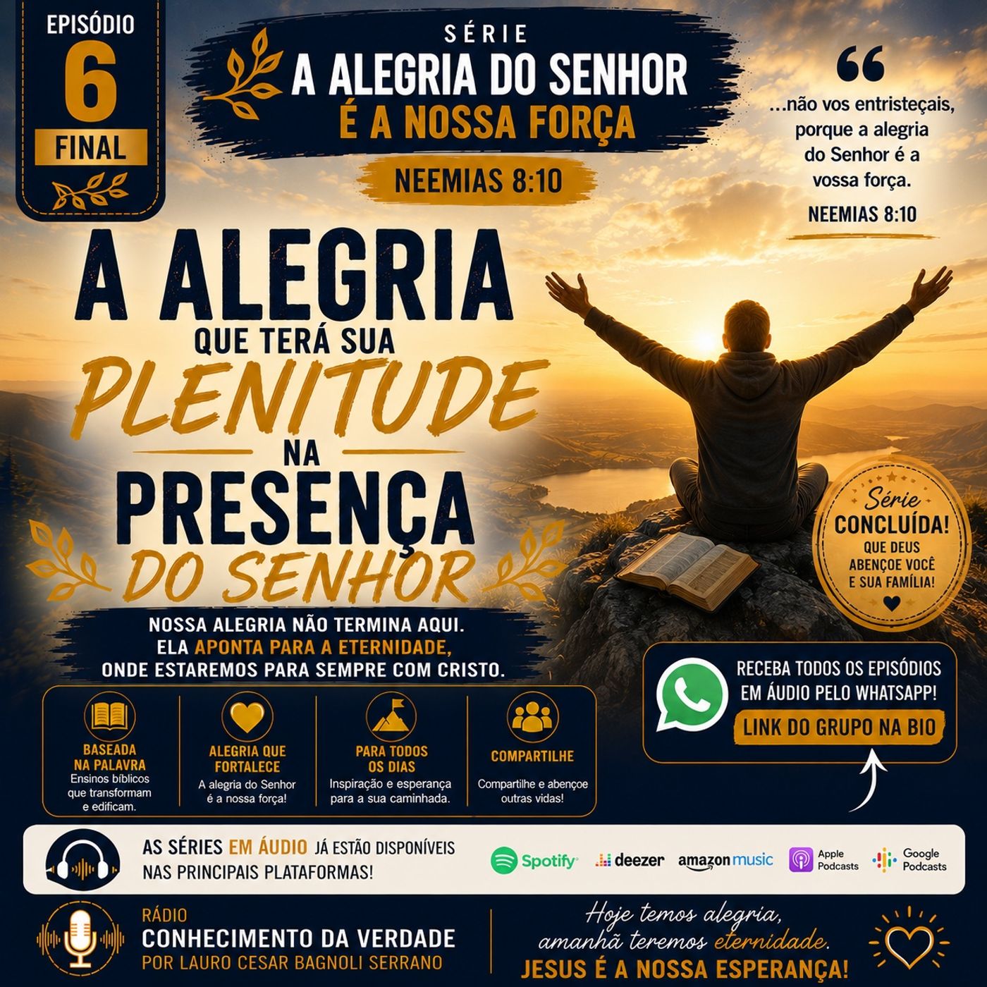 A Alegria do Senhor é a Nossa Força | Parte Final (Episódio 6) episode artwork
