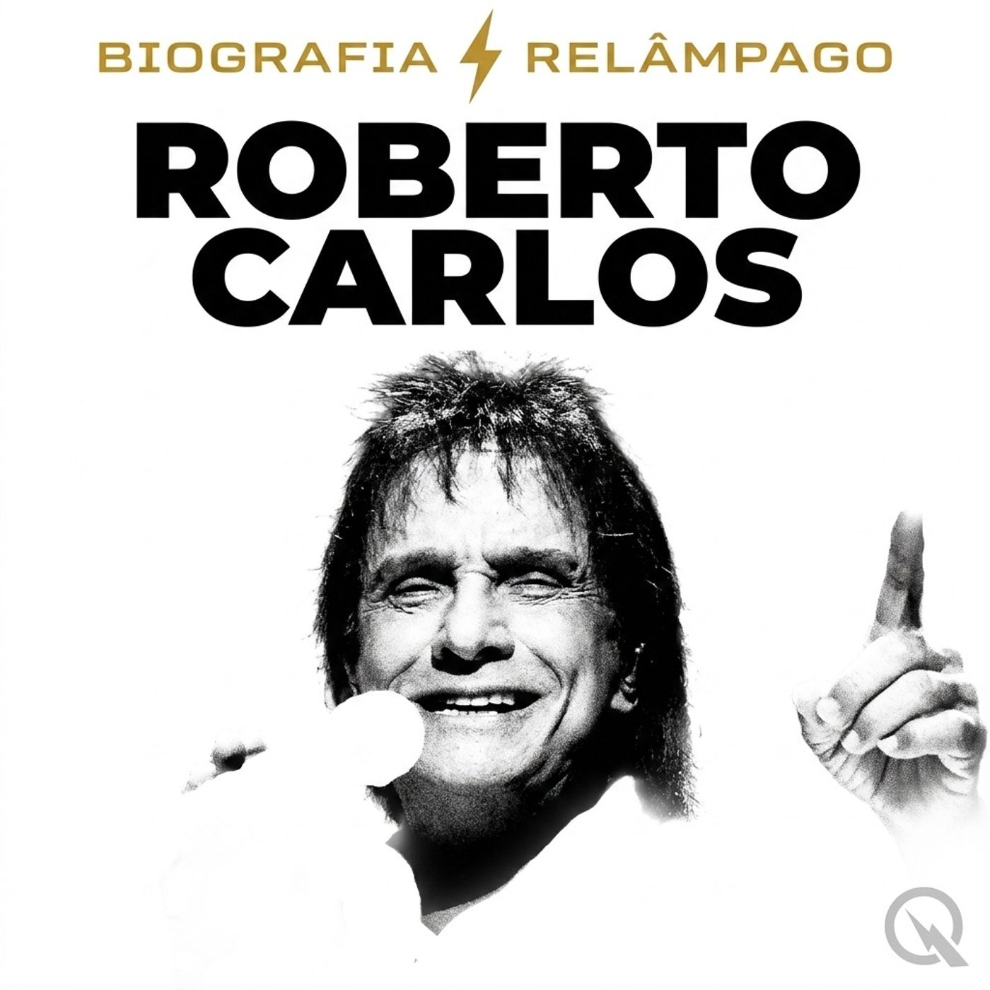 Roberto Carlos - Biografia Relâmpago