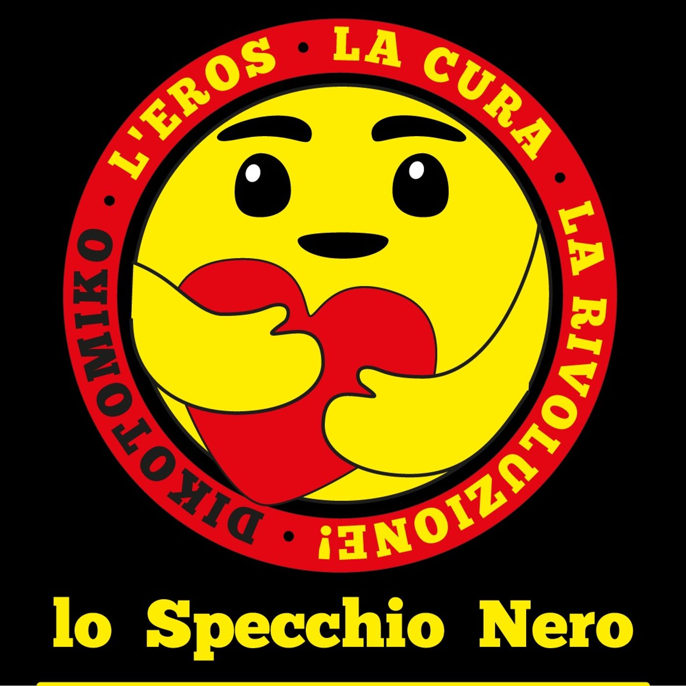 Lo Specchio Nero E24S02 -  l'eros, la cura, la rivoluzione! -06/05/2021