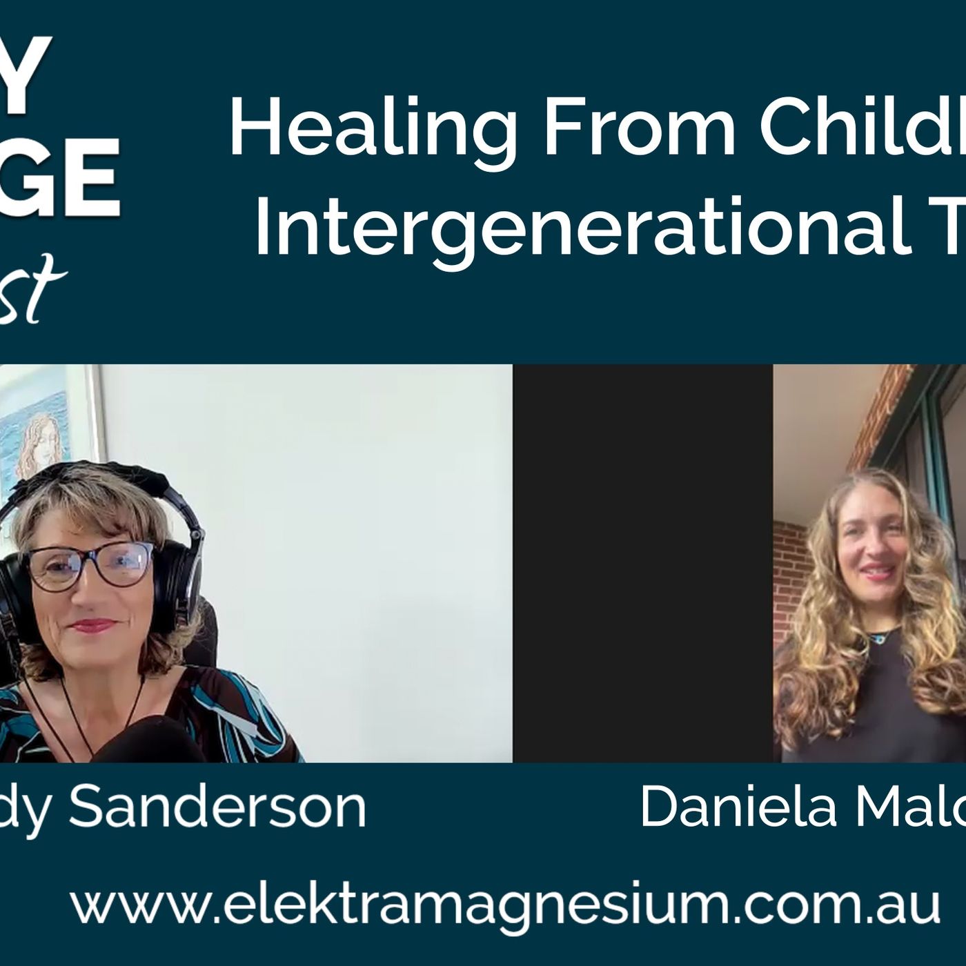Healing From Childhood or Intergenerational Trauma - with Daniela Malozzi episode artwork