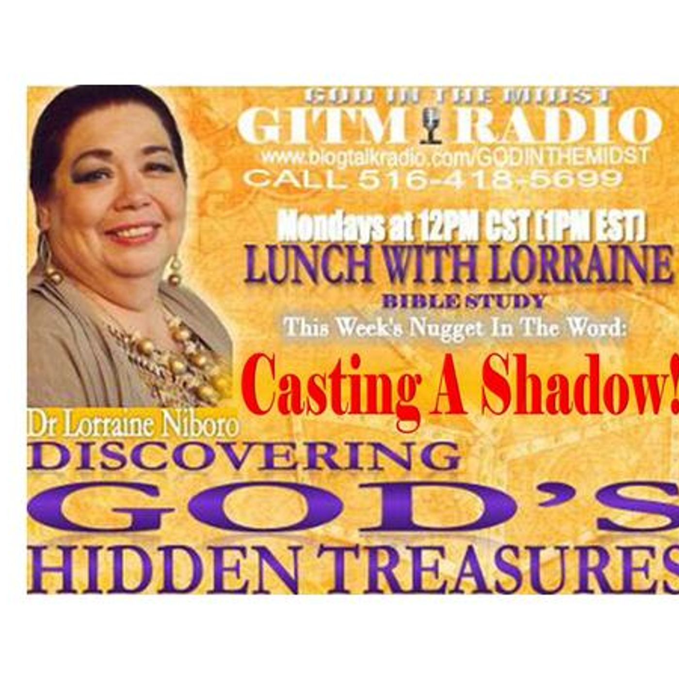 2.6.23 LunchWithLorraineDiscoverGod's Hidden Treasures:CASTING A SHADOW episode artwork
