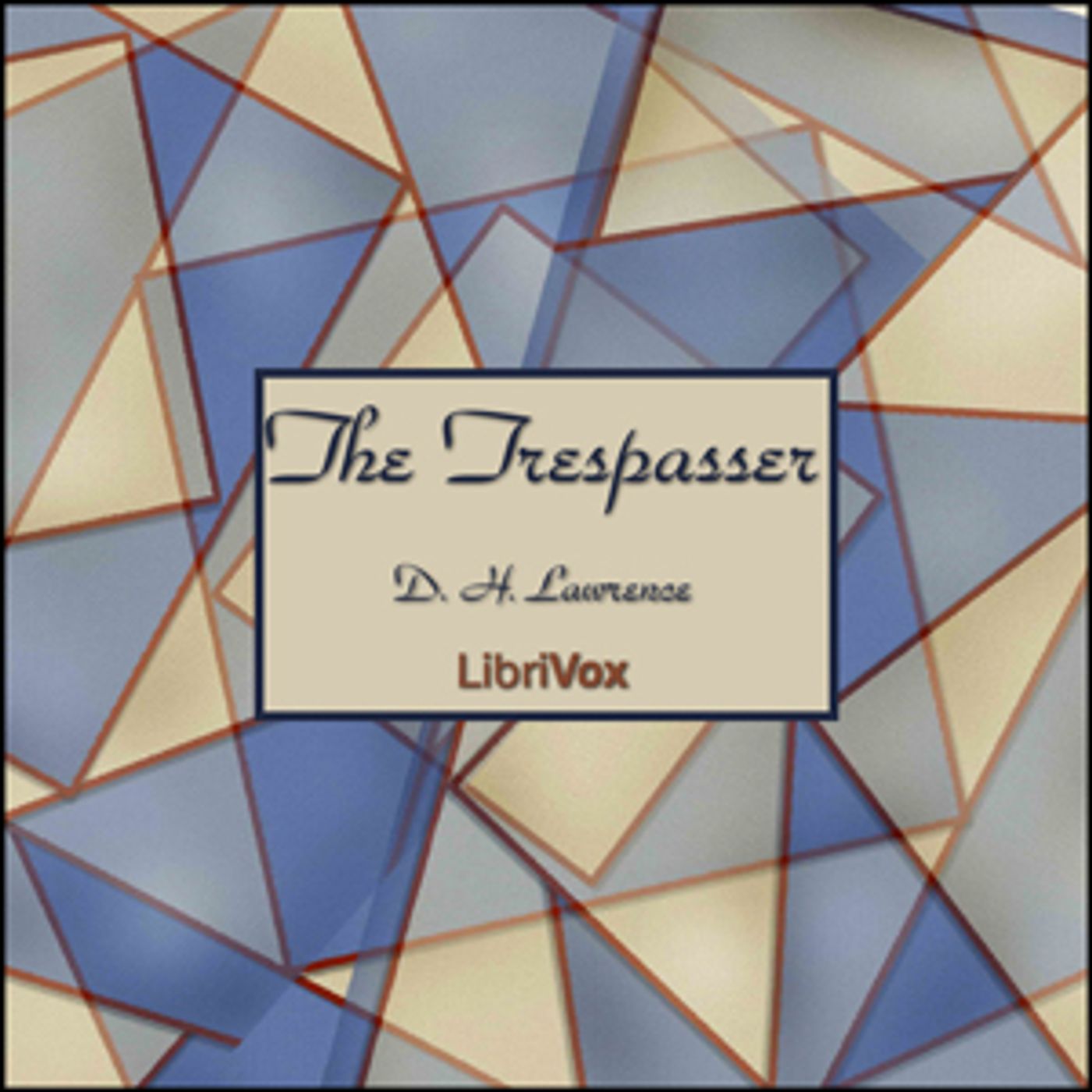 D. H. Lawrence - The Trespasser cover art