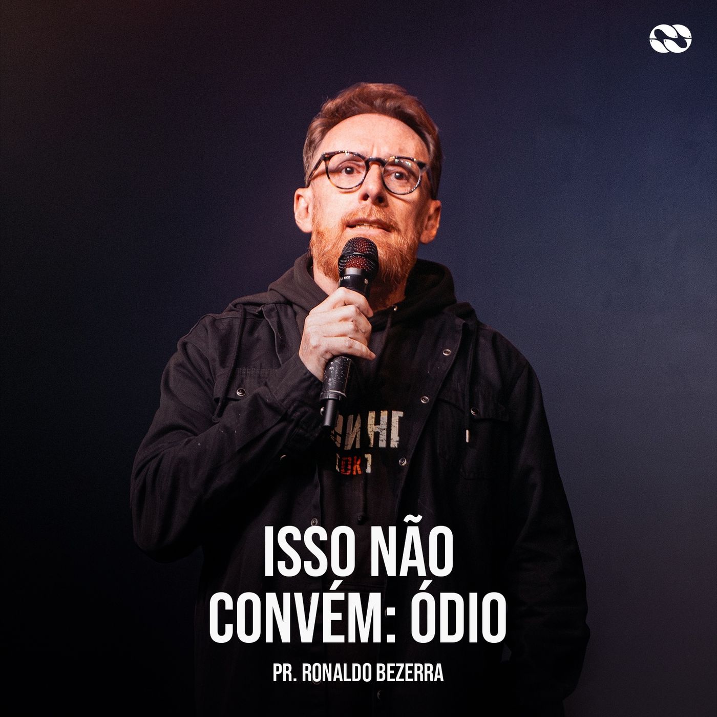 ISSO NÃO CONVÉM: ÓDIO // pr. Ronaldo Bezerra episode artwork