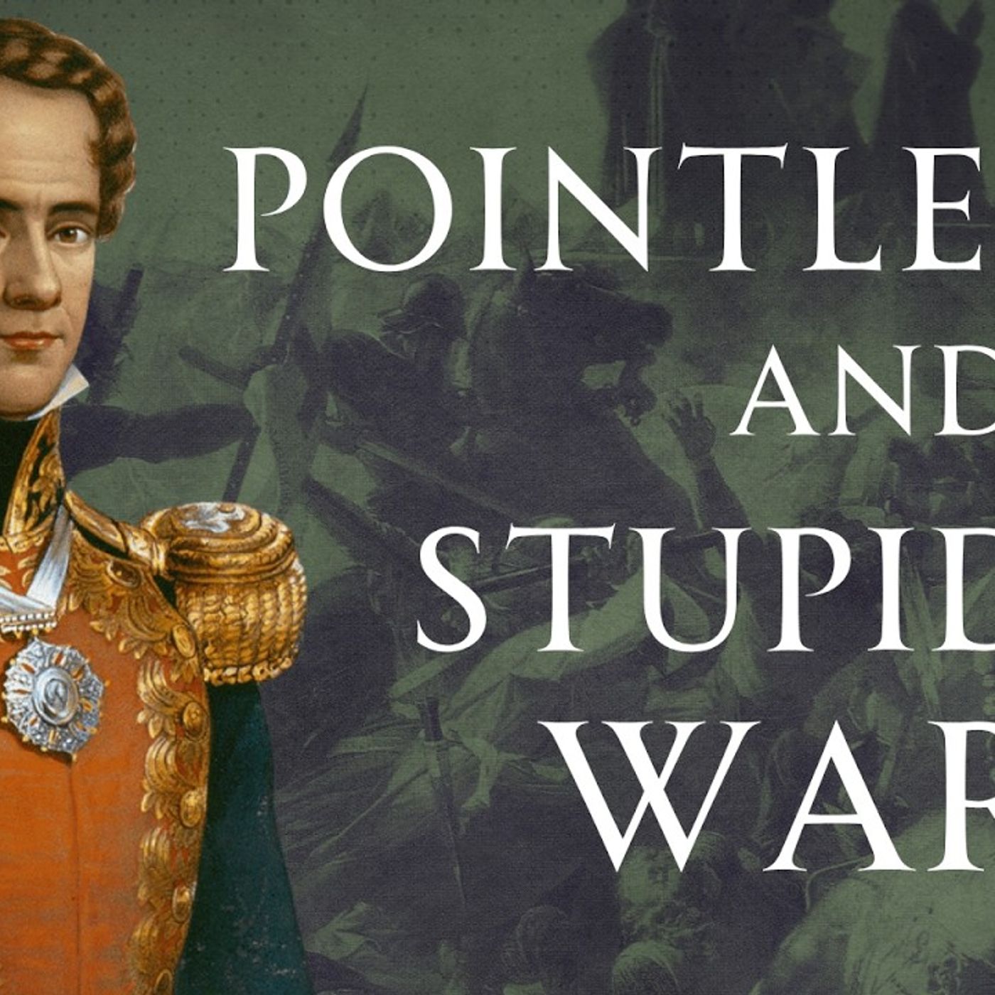Most Pointless Wars in History Part 1, Human Voiced episode artwork