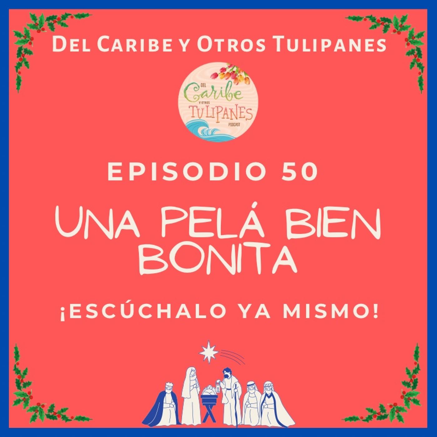 Del Caribe y otros Tulipanes