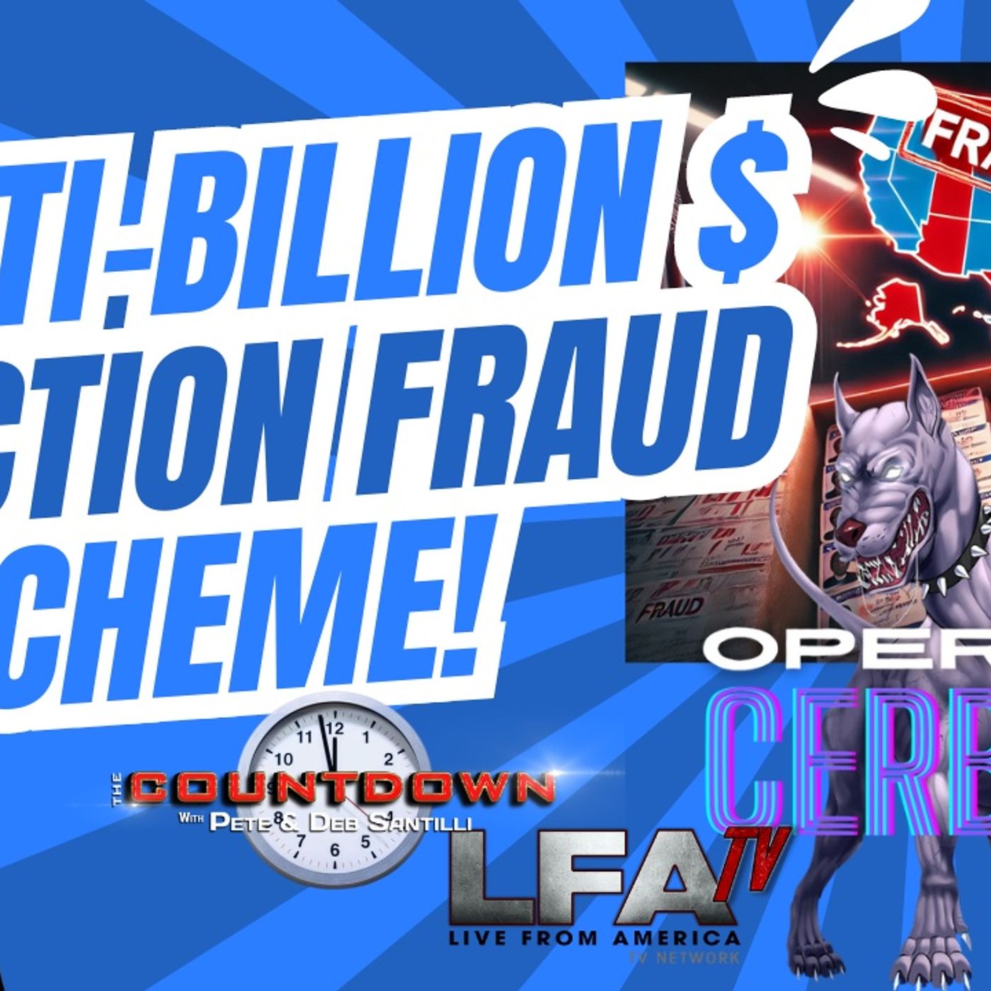 DEM’s RUNNING MULTI-BILLION $ SCHEME TO FUND ELECTION FRAUD [The Pete Santilli Show #4236-8AM] episode artwork