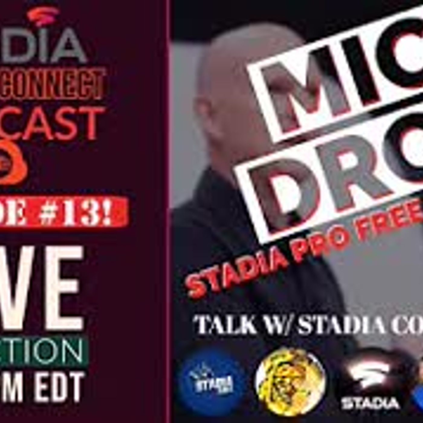 Stadia Stream Connect Podcast