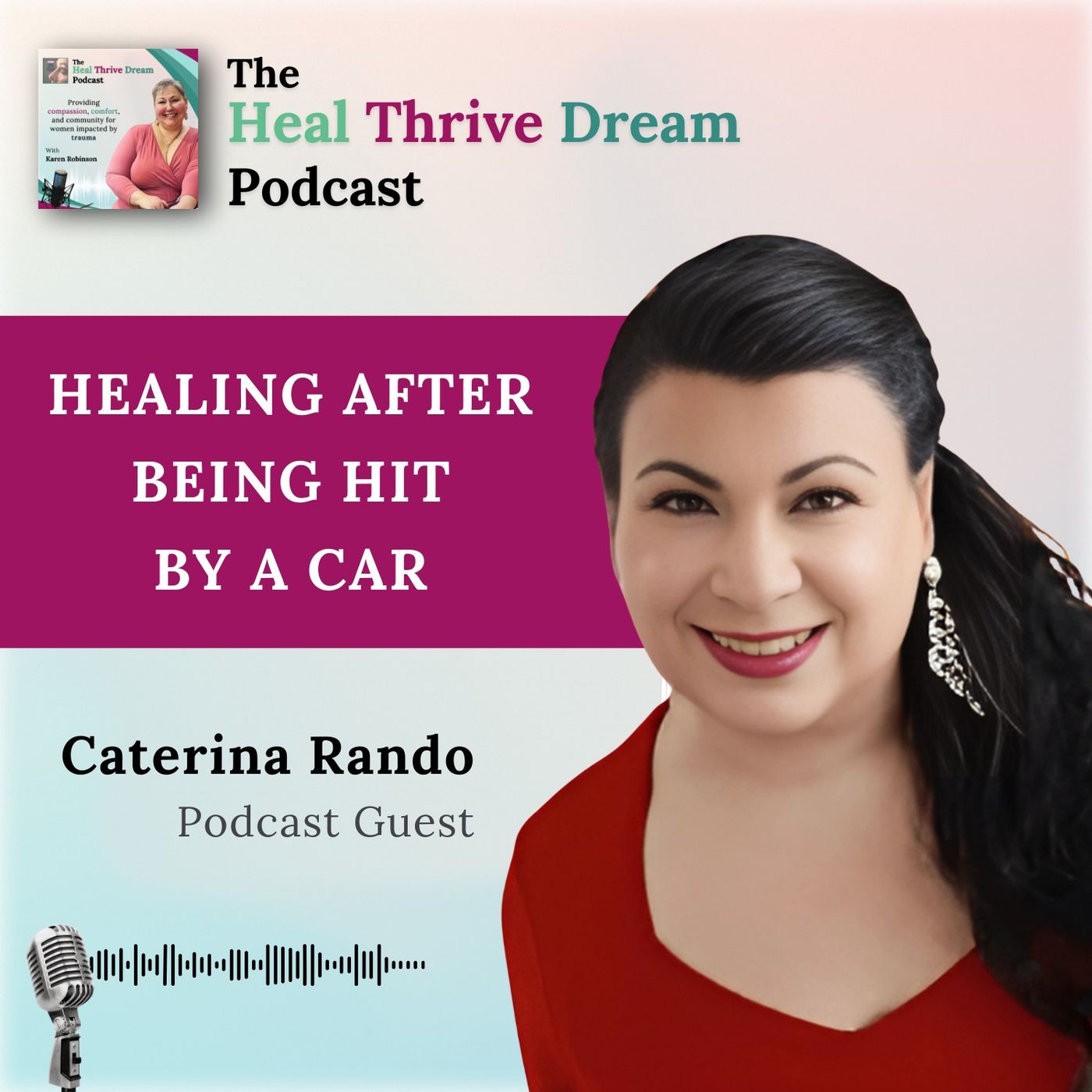 EP181: Podcast EP181: Caterina’s Story of Healing After Being Hit By A Car