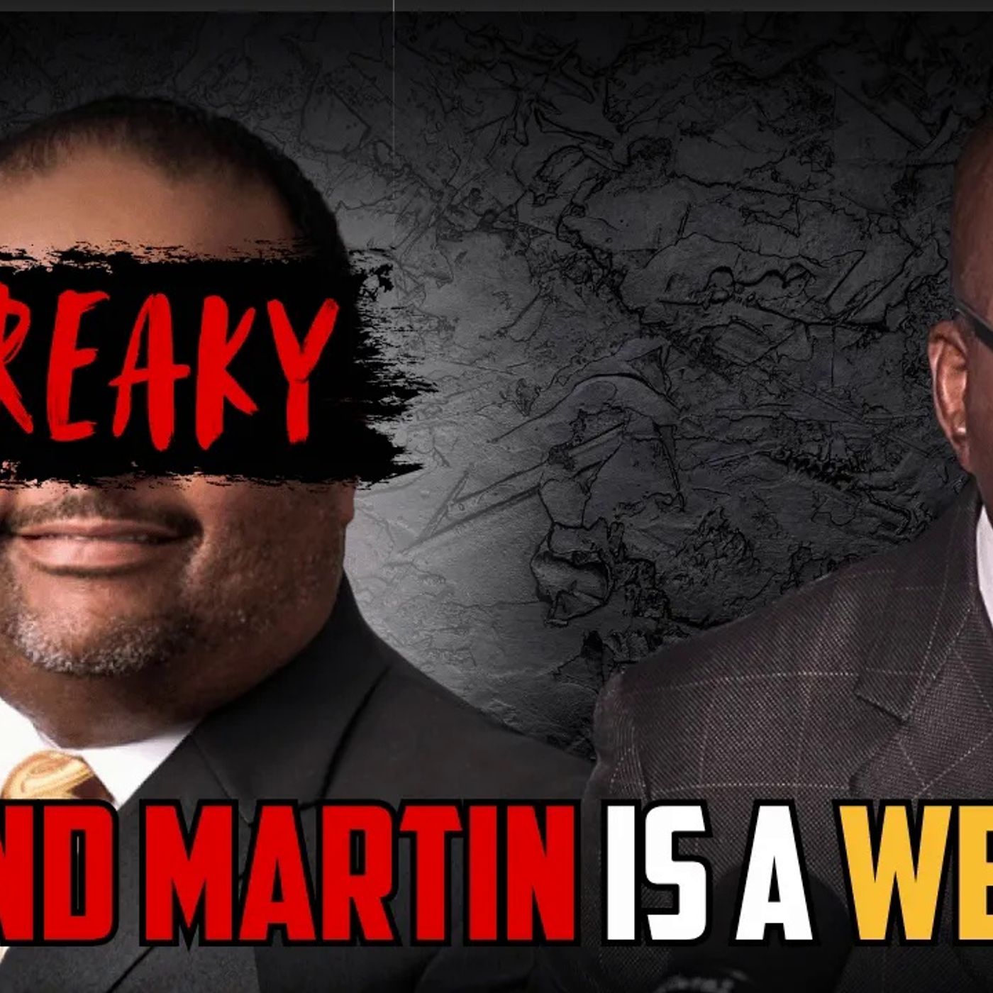 Black Democrat Operative Roland Martin Exposed As Kinky Weirdo! episode artwork