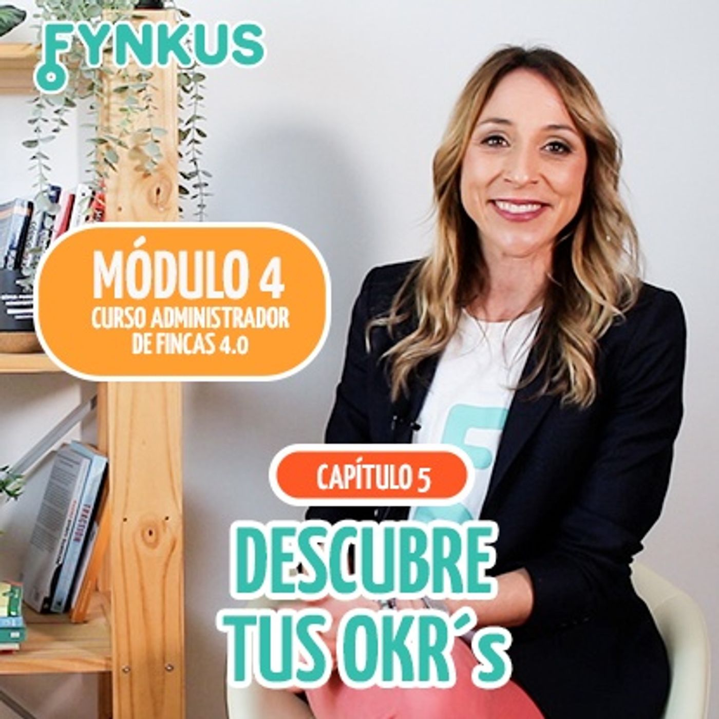 OKR para la ADMINISTRACIÓN DE FINCAS | Crear equipos de alto rendimiento 5 episode artwork