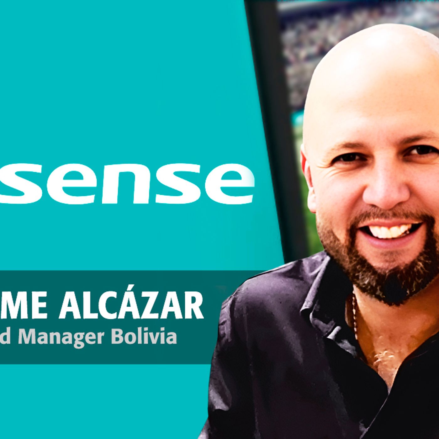 JAIME ALCÁZAR LIDERA UNA NUEVA ETAPA DE HISENSE EN BOLIVIA episode artwork