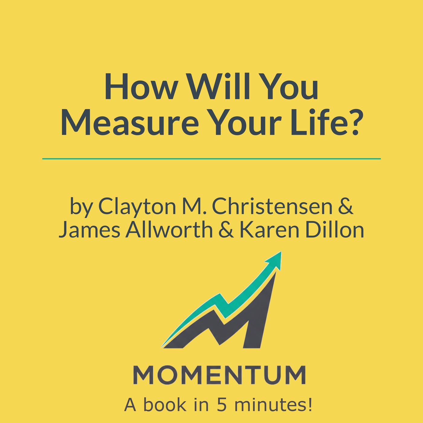 How will you measure your life?: Why high achievers often build miserable lives (Clayton Christensen) episode artwork