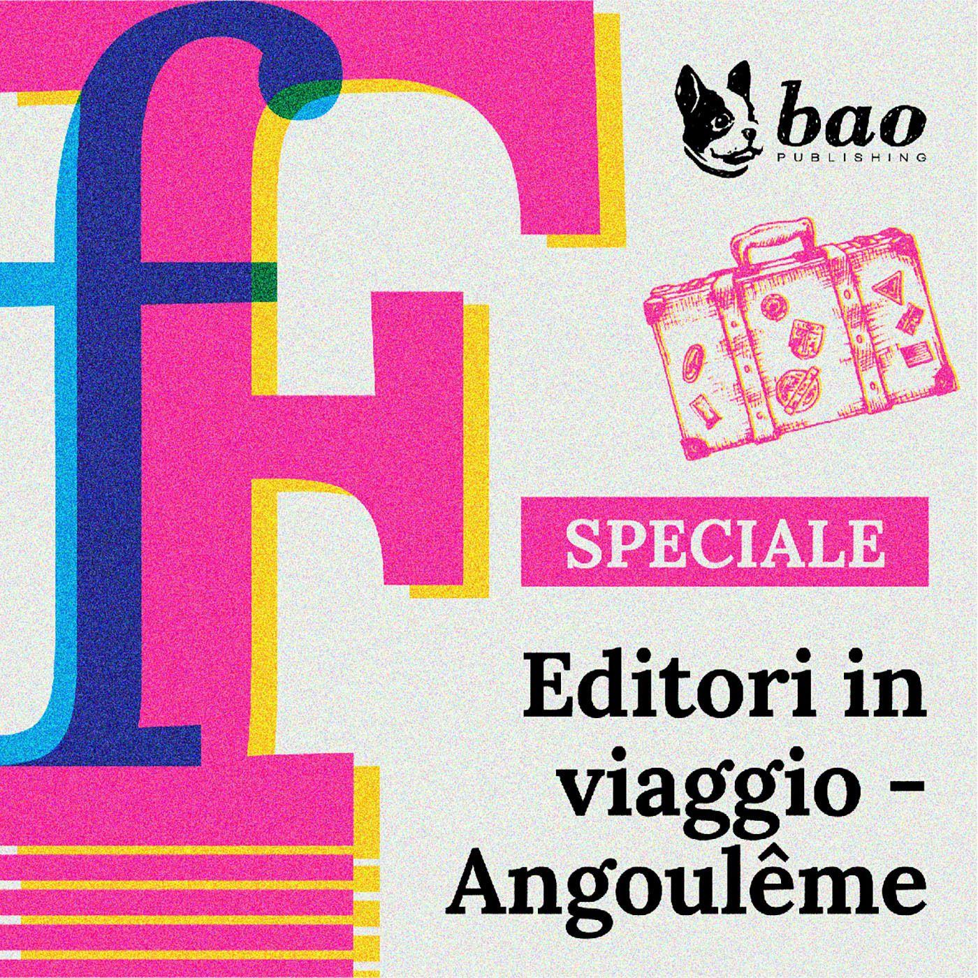 16 - Editori in viaggio - Angoulême episode artwork