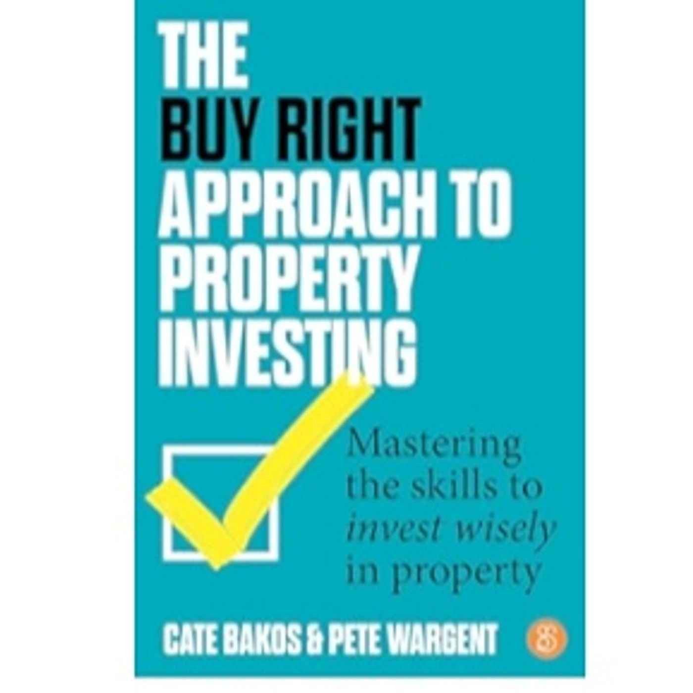 116: How to buy right when investing in property episode artwork