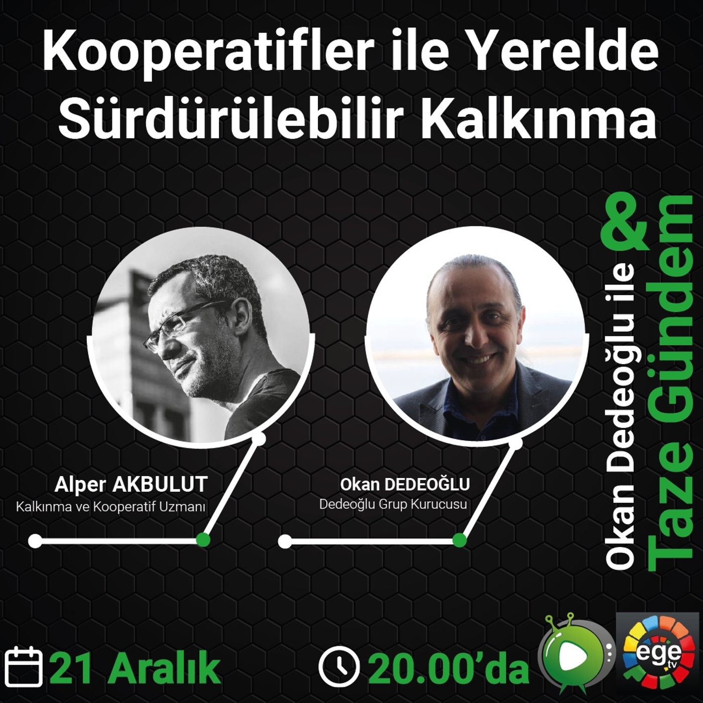 Okan Dedeoğlu ile Taze Gündem