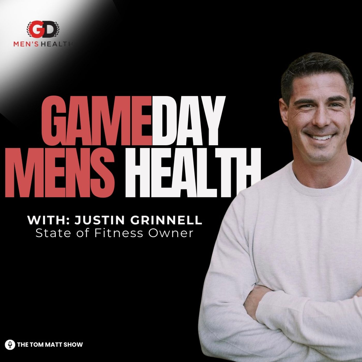 'Gameday Mens Health' with guest Justin Grinnell episode artwork
