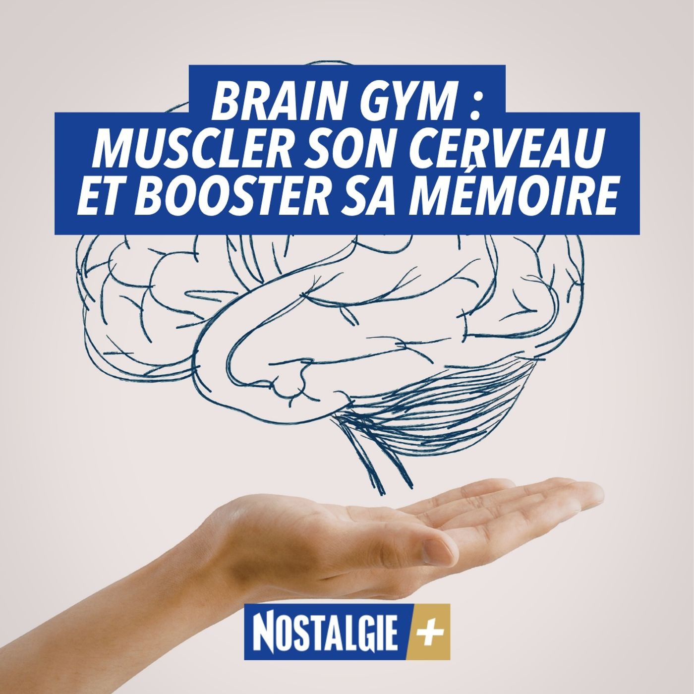 Musclez vos neurones et boostez votre mémoire grâce au Brain Gym episode artwork