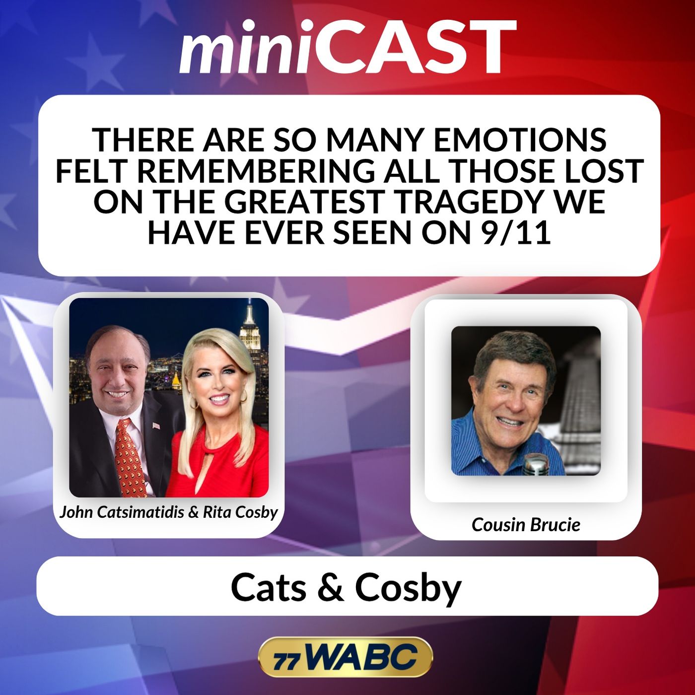 Cousin Brucie: There are So Many Emotions Felt Remembering All Those Lost on the Greatest Tragedy We Have Ever Seen on 9/11 episode artwork