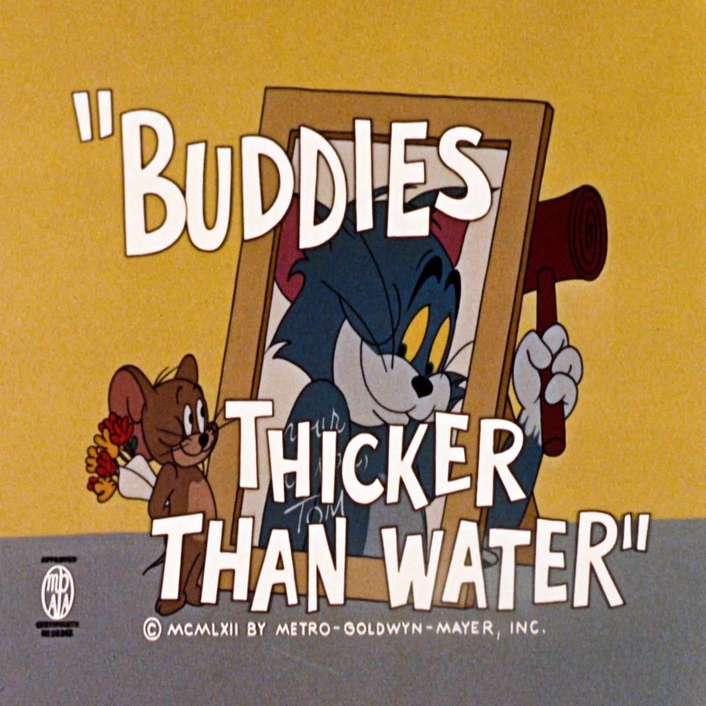 126. Buddies... Thicker Than Water