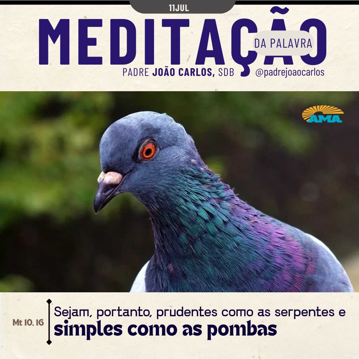 11 de julho - Meditação da Palavra do Senhor