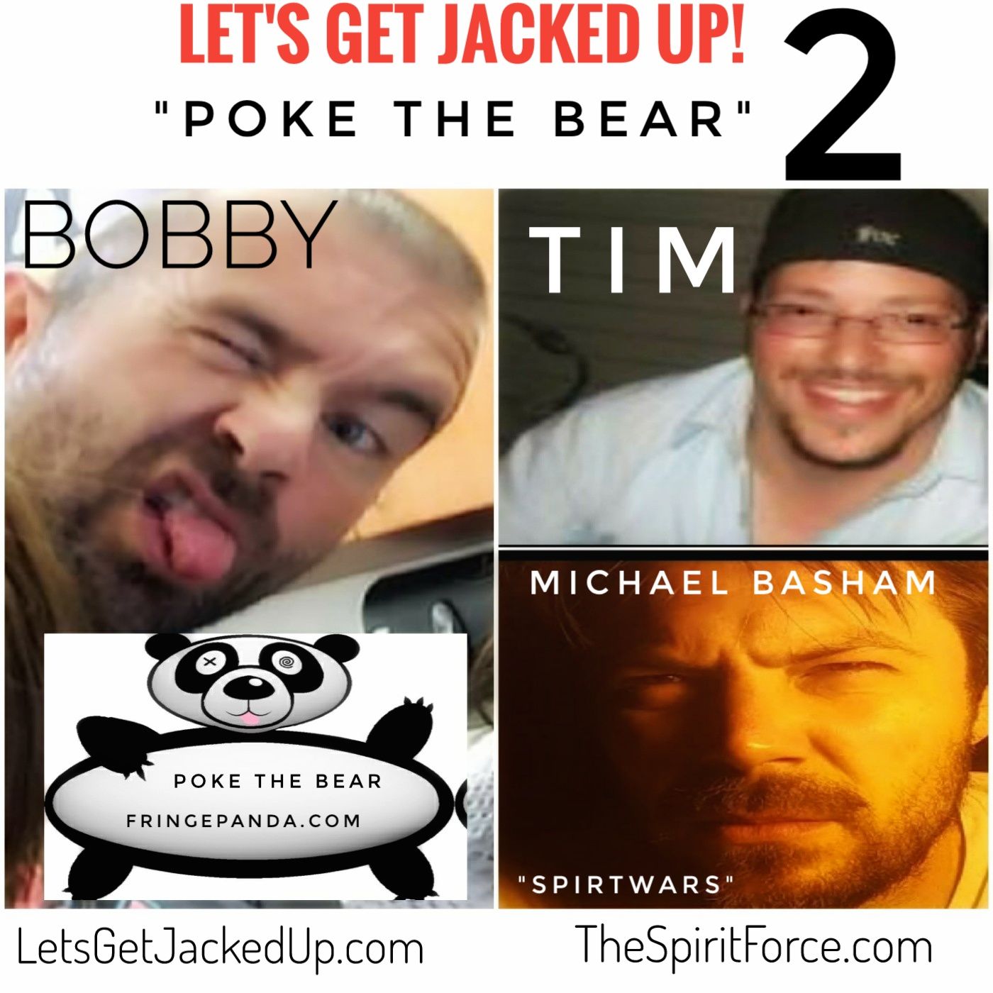 LET'S GET JACKED UP! Poke the Bear 2-Guests Michael Basham and Captian Amerighost episode artwork