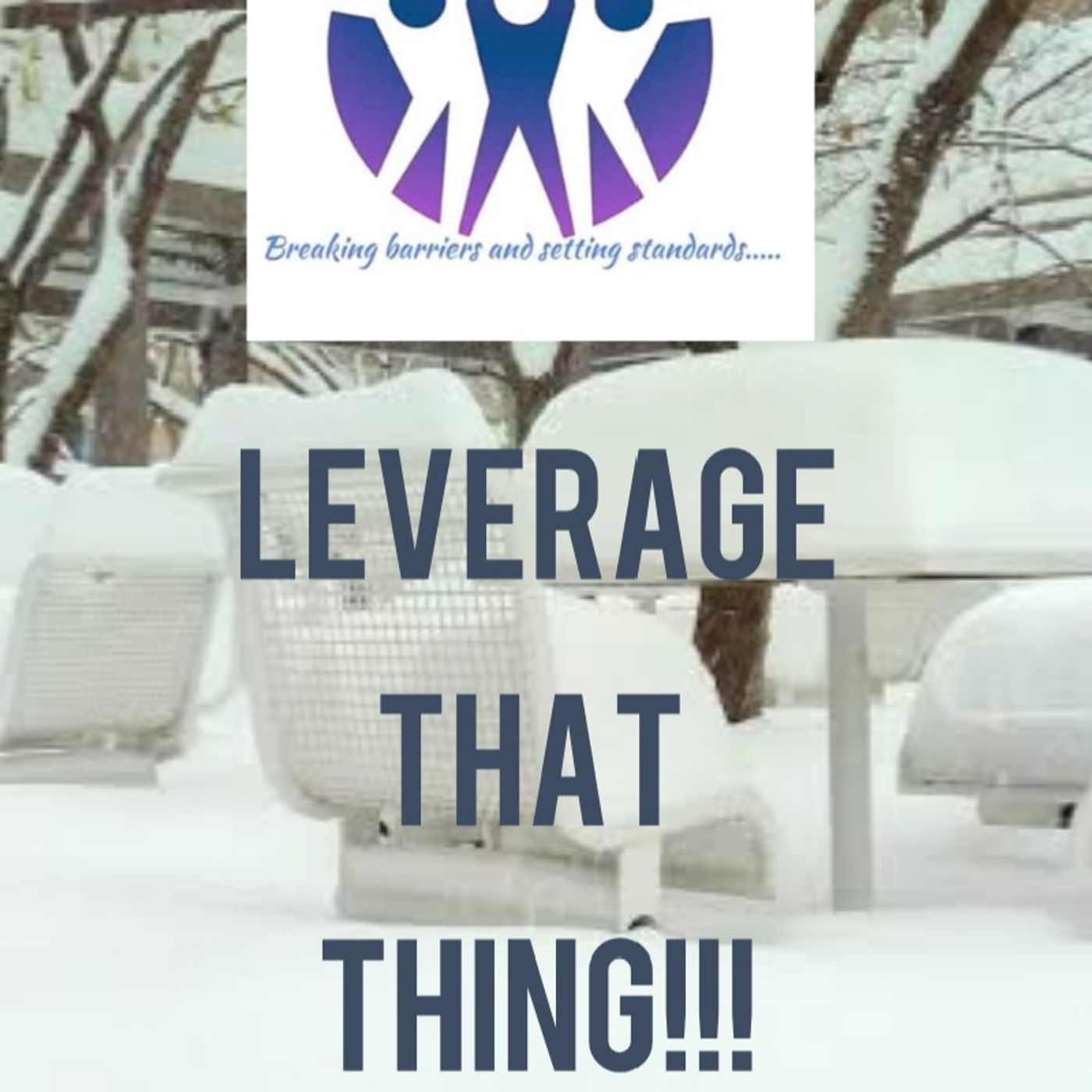 LEVERAGE THAT THING (DECEMBER SPECIAL EDITION Pt1) episode artwork