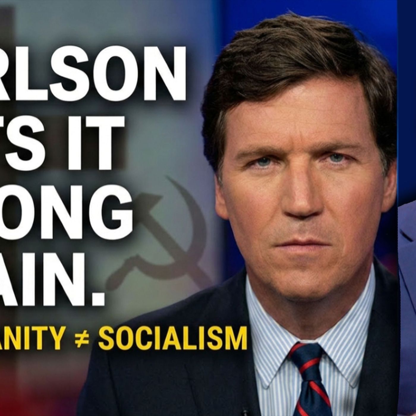 Tucker Carlson Gets It Wrong AGAIN: Christianity is not tied to Socialism