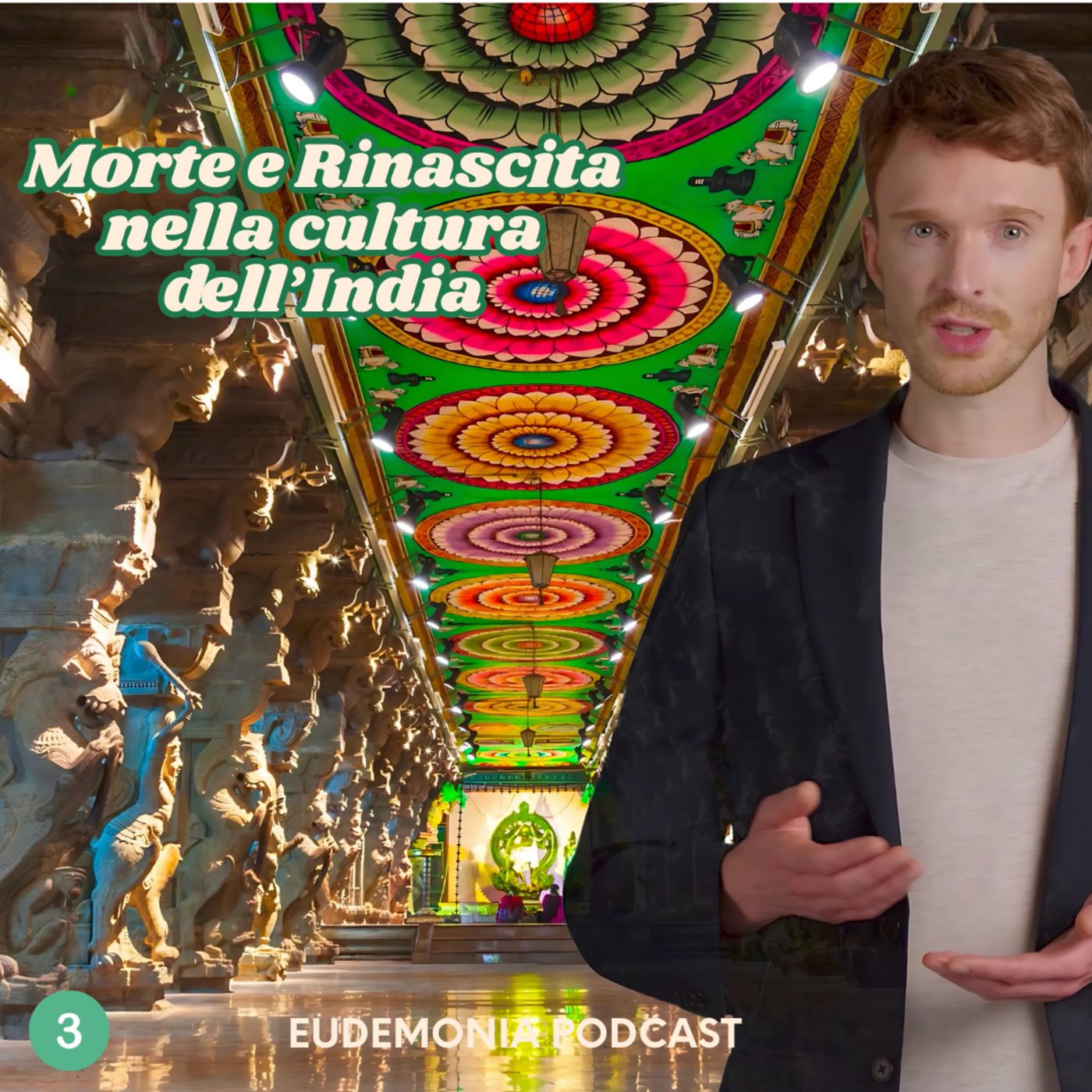 Morte e Rinascita nella cultura dell'India - Episodio 3 episode artwork
