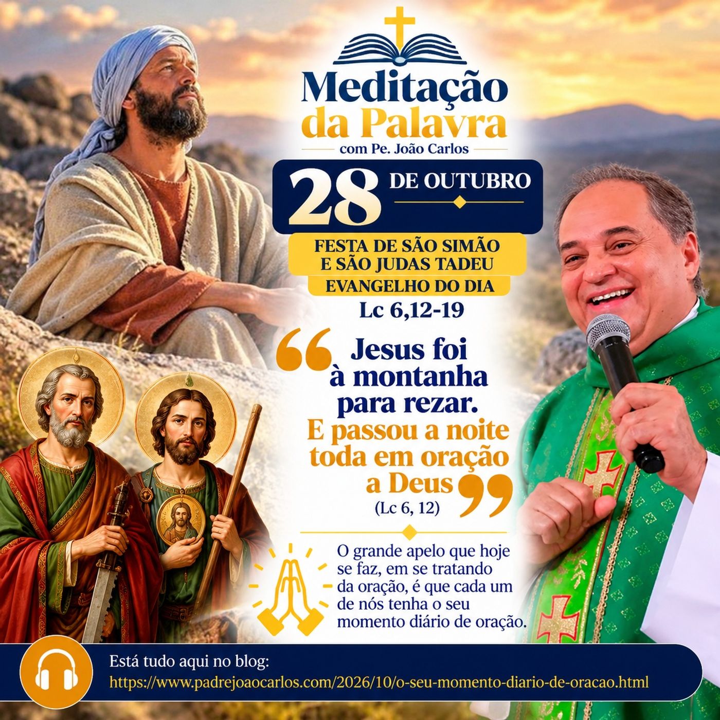28 de Outubro - Meditação da Palavra do Senhor