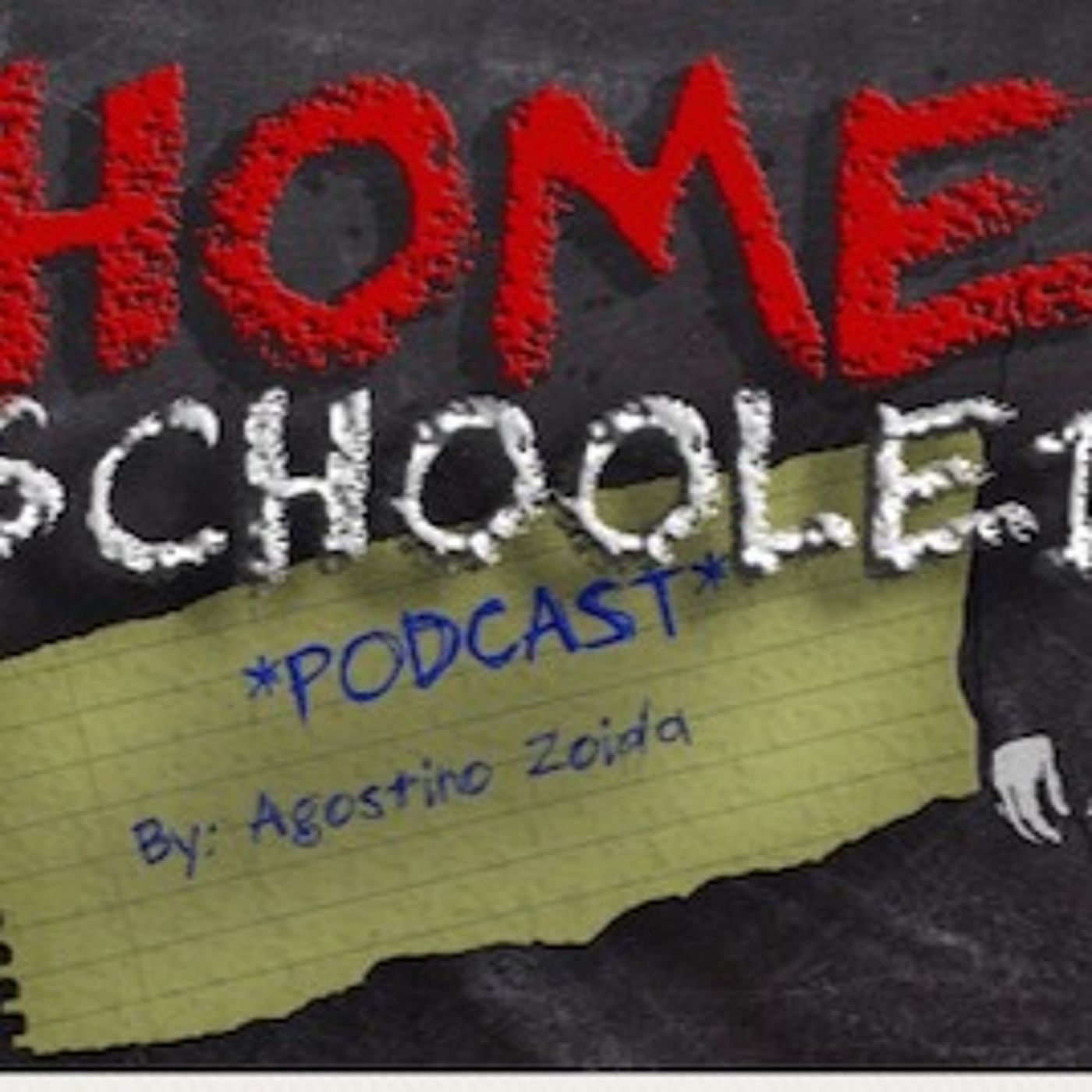 Home Schooled Podcast