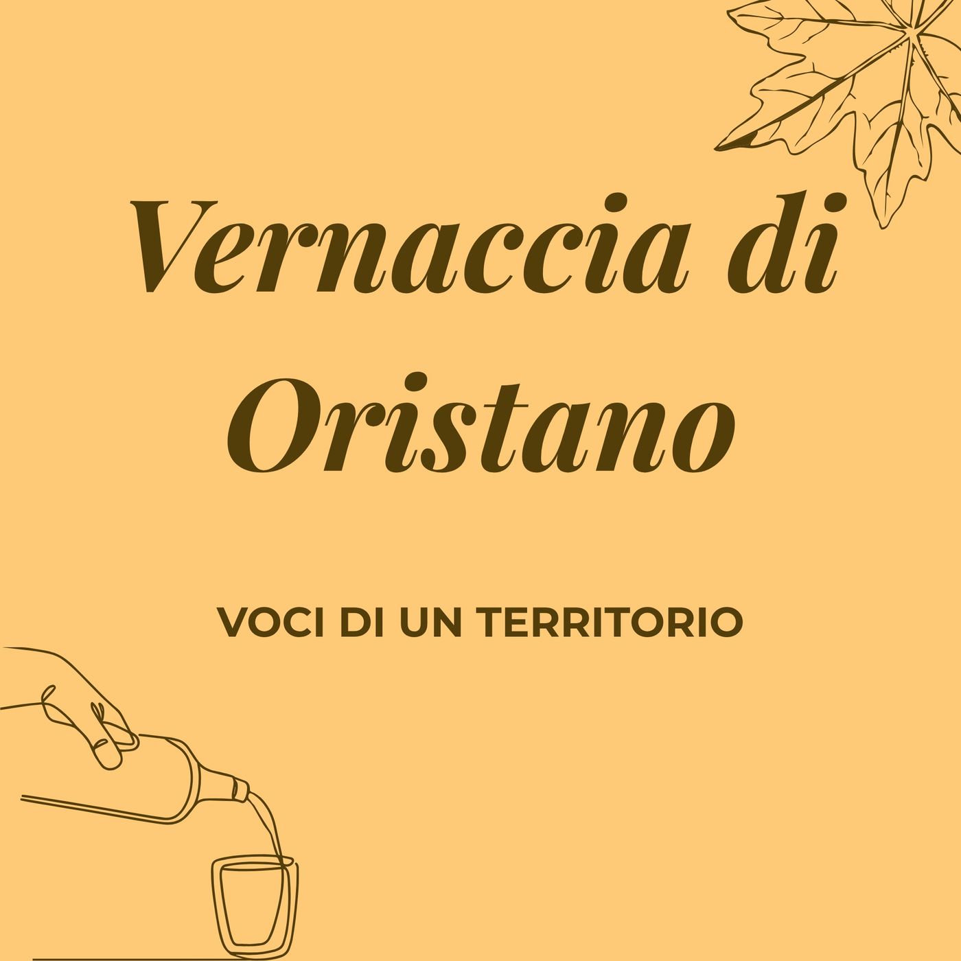 Vernaccia di Oristano. Voci di un... podcast artwork