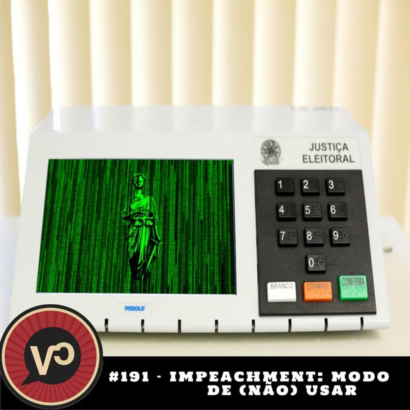 #191 "Impeachment: modo de (não) usar" - com Marcelo Semer e Beatriz Falcão