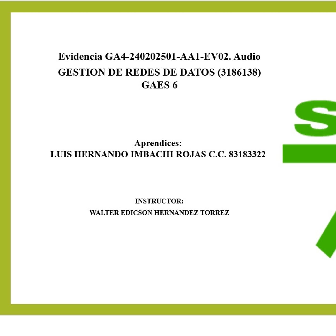 Evidencia GA4-240202501-AA1-EV02. Audio