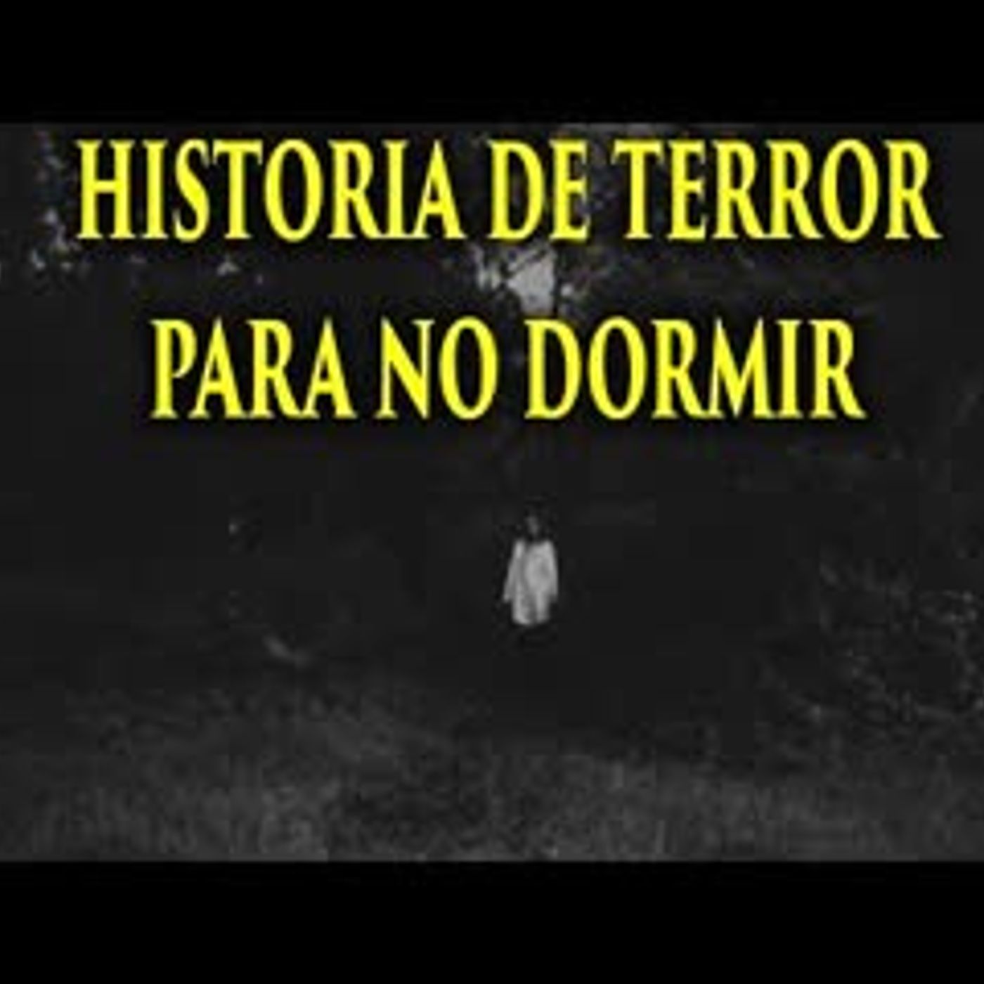 #CREEPYPASTA - AHORA ELLA LA SABE episode artwork