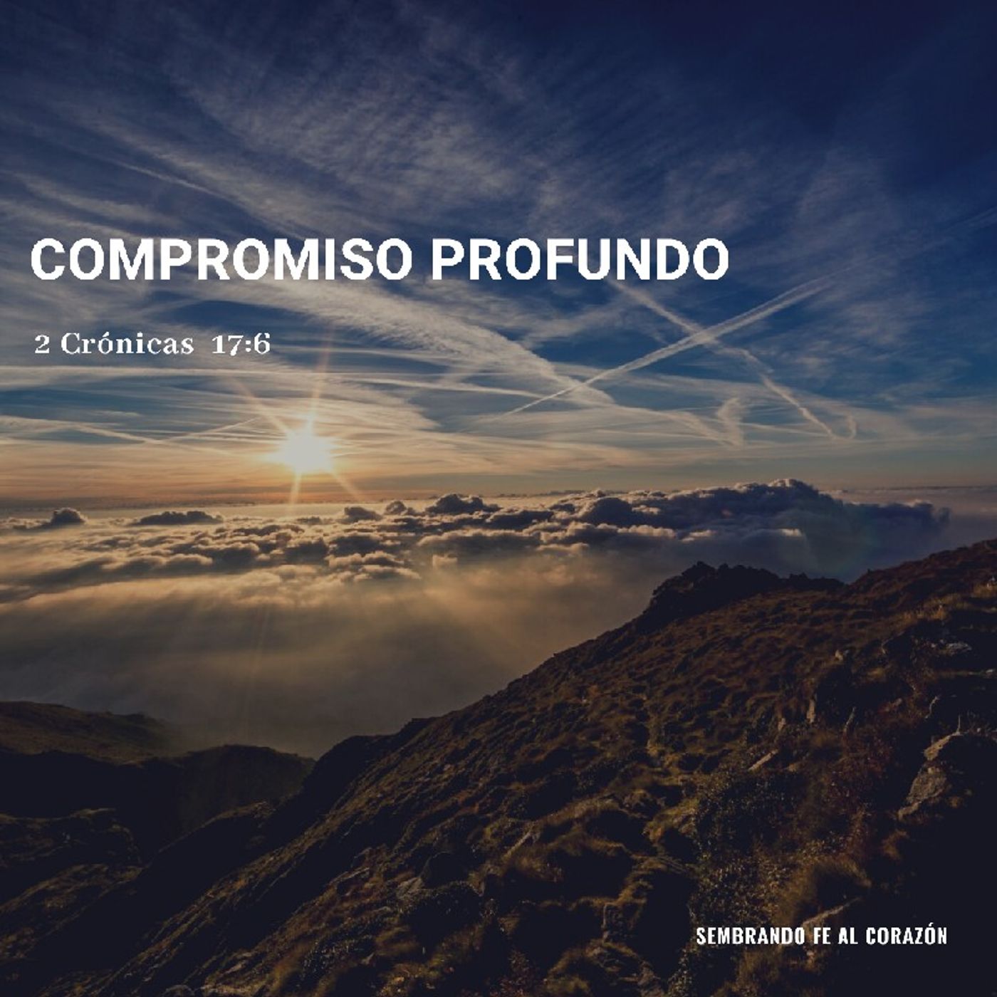 Podcast Sembrando FE AL Corazón