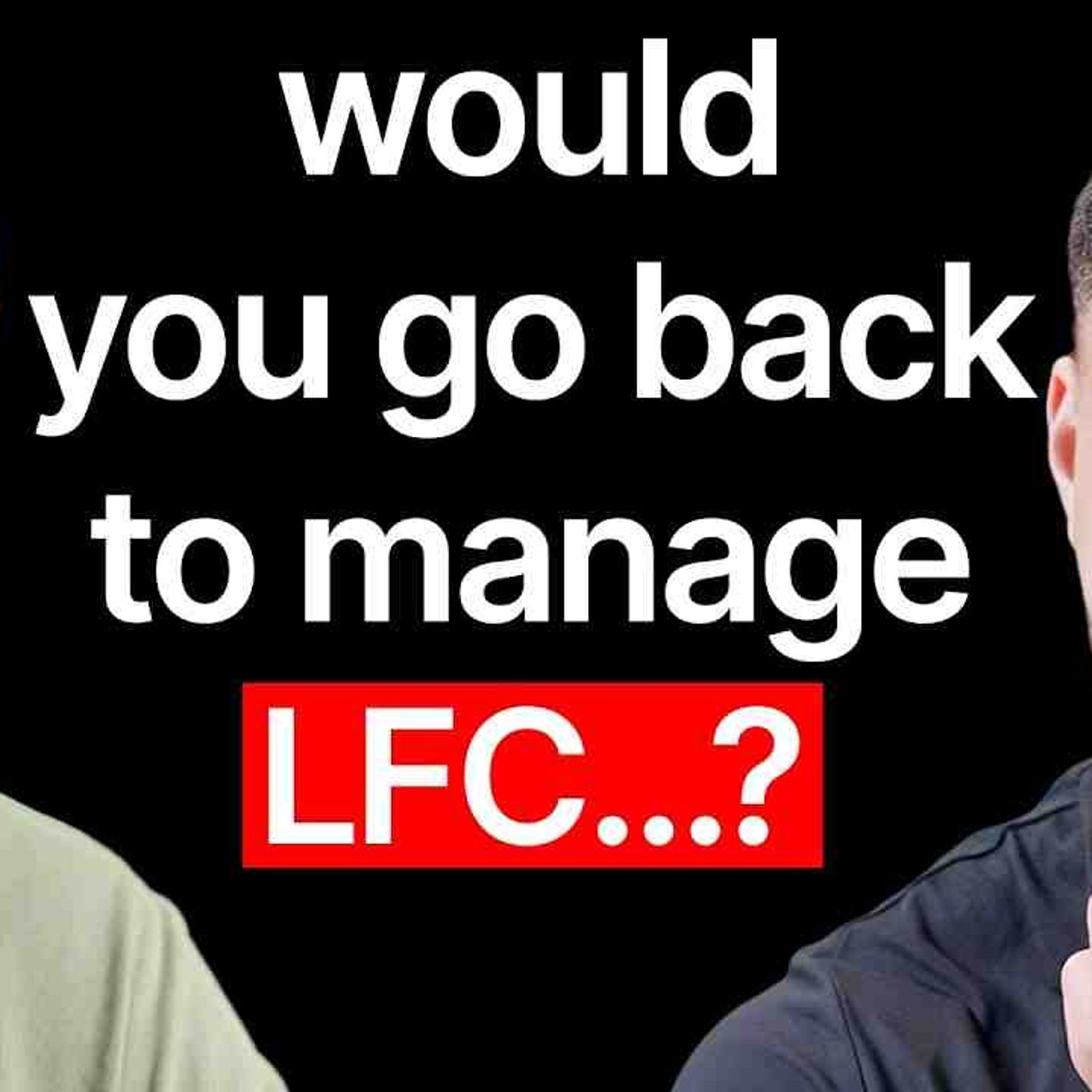 Jürgen Klopp_ Would You Go Back To Manage LFC..._ The Real Reason I Fell In Love With Liverpool episode artwork