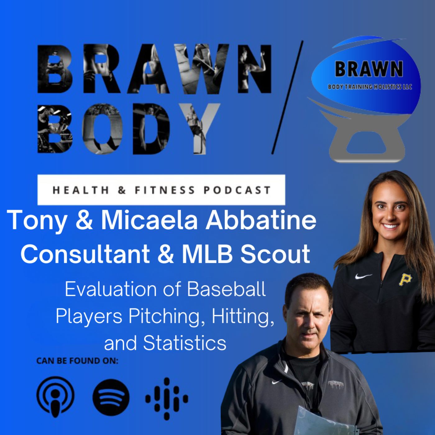 Brawn Body Health and Fitness Podcast